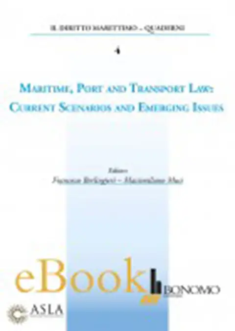 MARITIME PORT AND TRANSPORT LAW: CURRENT SCENARIOS AND EMERGING ISSUES