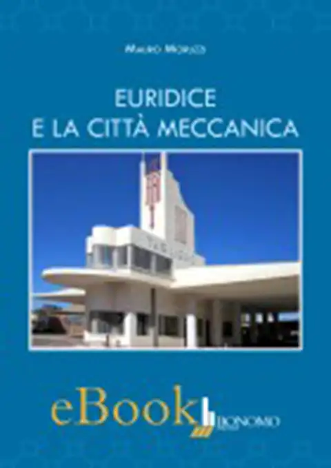 EURIDICE E LA CITTA' MECCANICA-VERSIONE EPUB