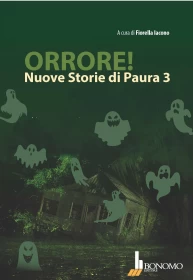 ORRORE! NUOVE STORIE DI PAURA 3