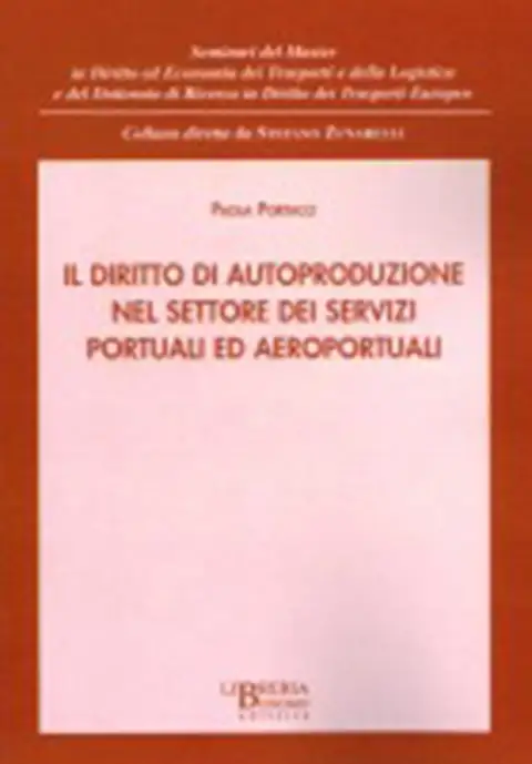 Diritto di autoproduzione nel settore dei servizi portuali ed aeroportuali, n? 7, 2003