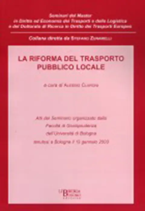 La riforma del trasporto pubblico locale in Italia, 2004